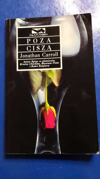 *„Poza ciszą” – Jonathan Carroll | Salamandra