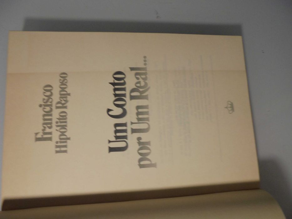 Raposo (Francisco Hipólito);Um Conto por um Real