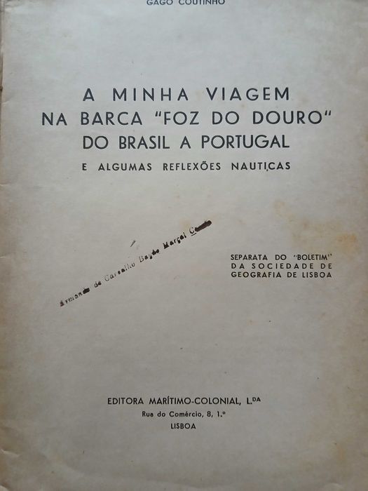 Viagem de Gago Coutinho na barca Foz do Douro e outras viagens