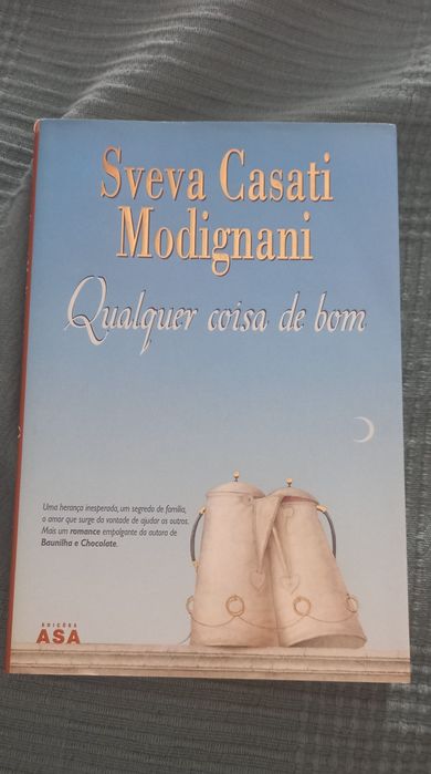 Sveva C Modignani Qualquer coisa de bom