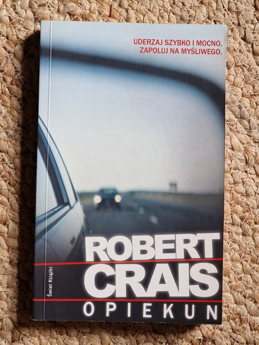 Książka za 10 zł - Robert Crais Opiekun - sensacja