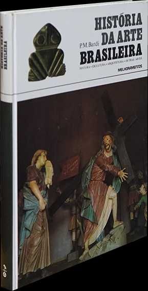 História da Arte Brasileira ,P.M.Bardi