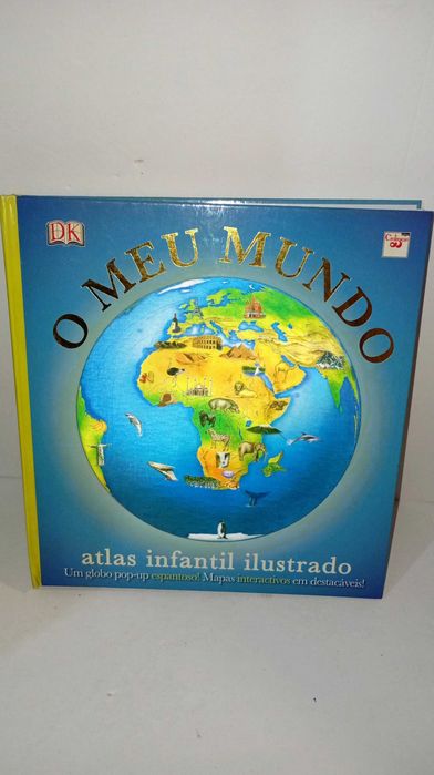 O Meu Mundo - Atlas Infantil Ilustrado