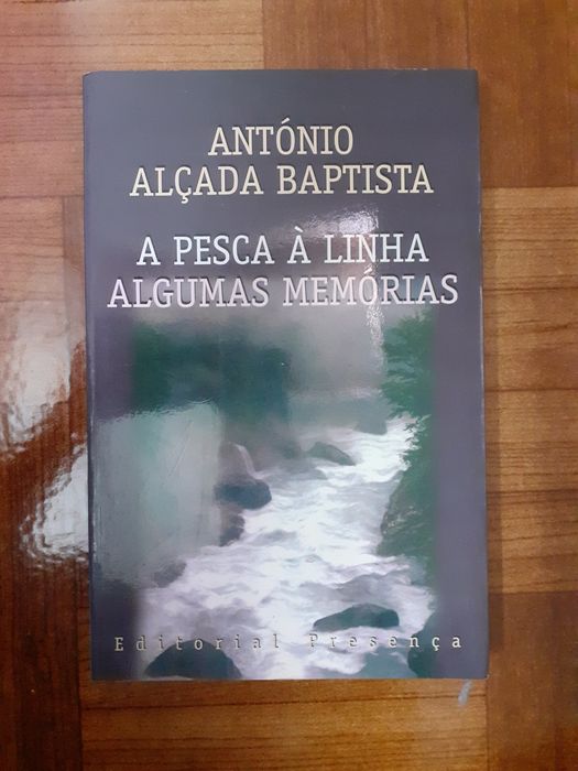 Alçada Baptista, a pesca à linha, algumas memórias