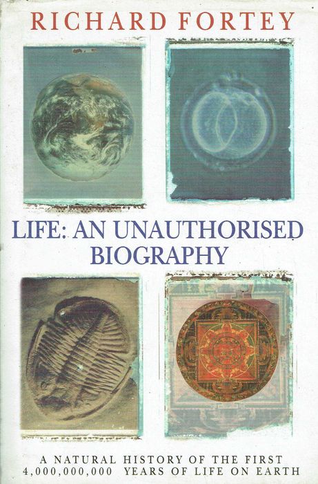 9894

Life: an unauthorized biography
Richard Fortey