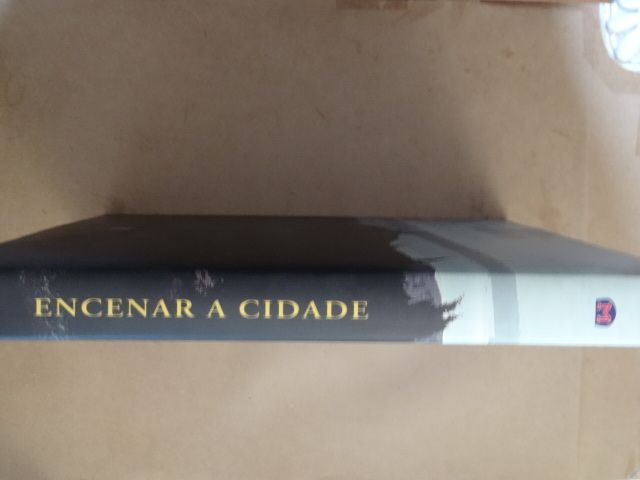Encenar a Cidade - Homem Cardoso (fotografias) - 1ª Edição
