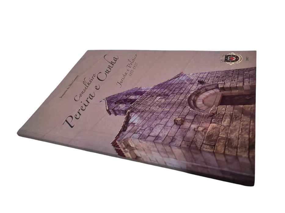 Livro Conselheiro Pereira e Cunha - Joaquim da Silva Gomes-Autografado