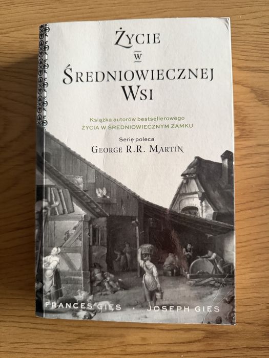 Życie w średniowiecznej wsi - Francis Gies Joseph Gies
