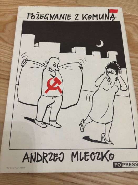 Andrzej Mleczko Pożegnanie z komuną