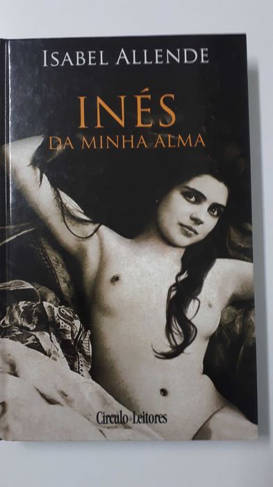 Inês da Minha Alma - Isabel Allende