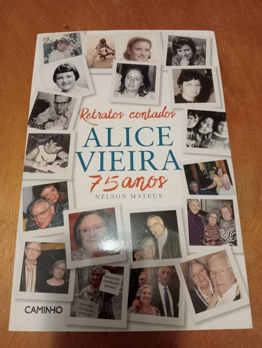Retratos contados Alice Vieira 75 anos