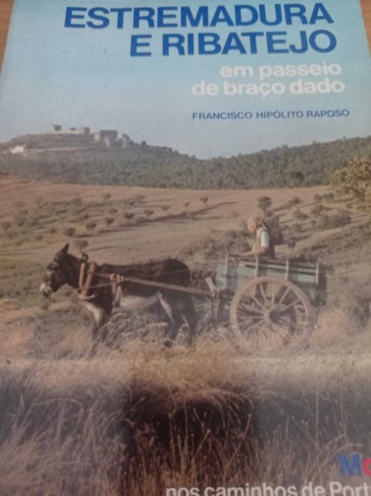 vendo livro Estremadura e Ribatejo em passeio de braço dado