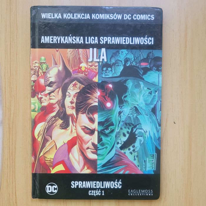DC Comics, Amerykańska Liga Sprawiedliwości, cz. 1 "Sprawiedliwość"