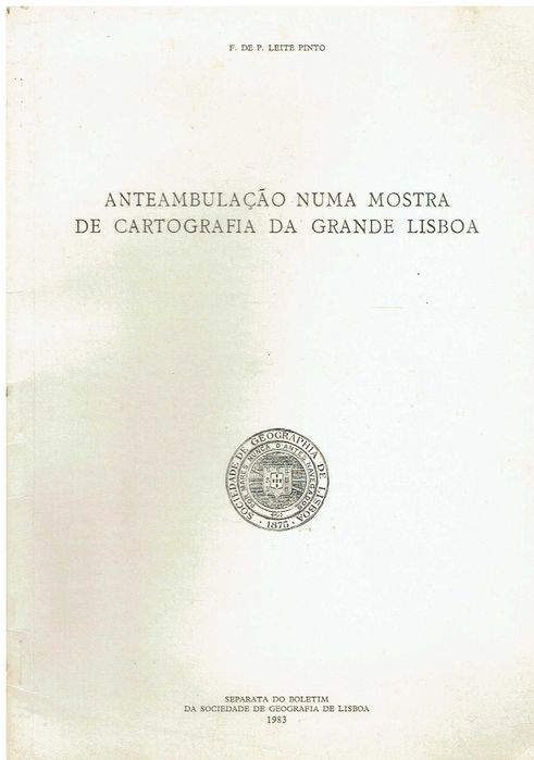 746
	
Anteambulação numa mostra de cartografia da grande Lisboa