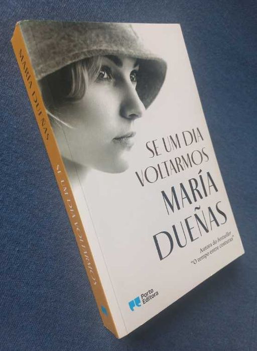 Se um Dia Voltarmos - María Dueñas