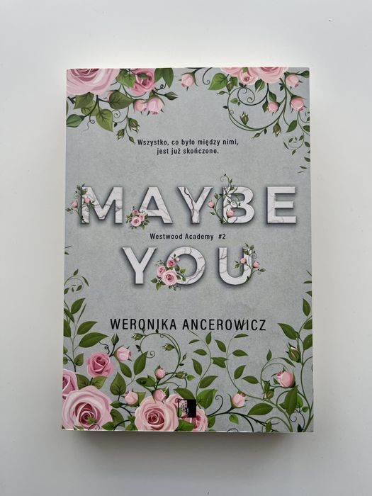 „Maybe you”