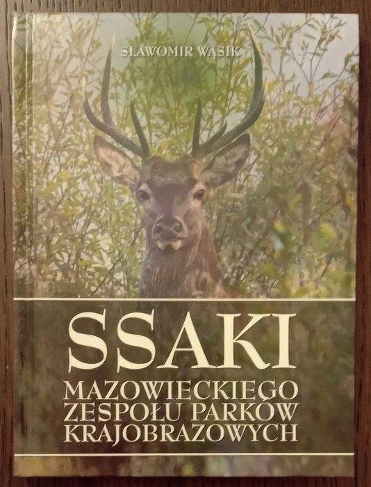 Ssaki Mazowieckiego Zespołu Parków Krajobrazowych - Sławomir Wąsik