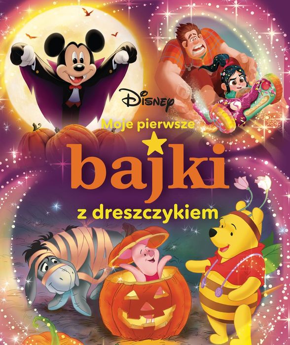 Moje Pierwsze Bajki Z Dreszczykiem Disney, nowa