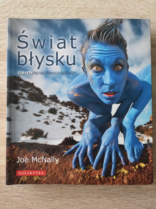 Książka Świat błysku CLS i TTL na nieznanych wodach Joe McNally