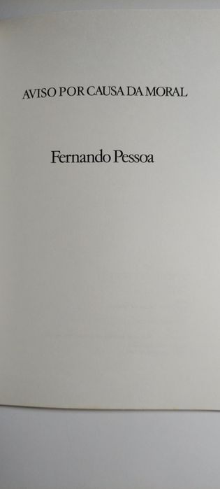 Aviso por causa da Moral - Fernando Pessoa