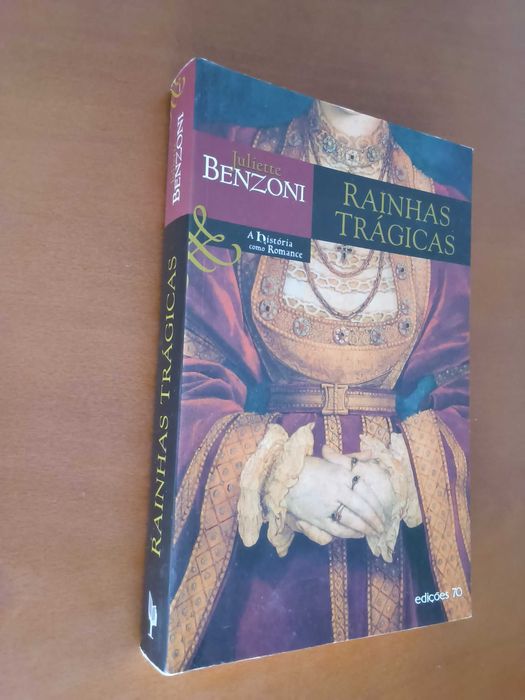 Rainhas trágicas # juliette Benzoni