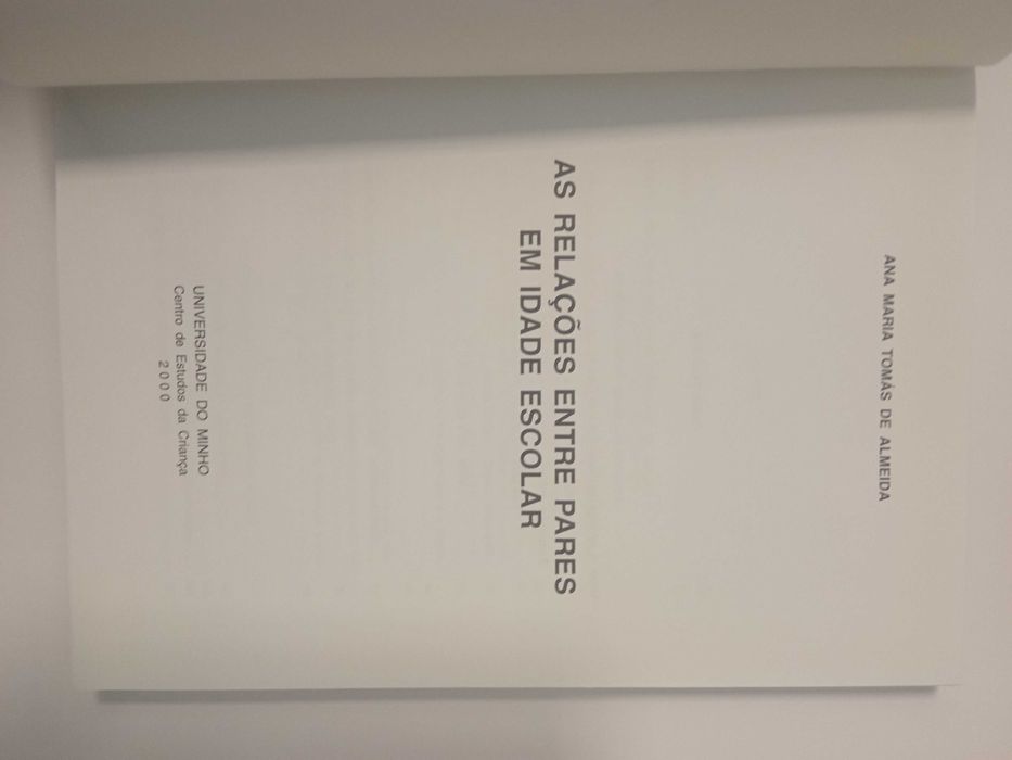 As relações entre pares em idade escolar, de Ana Tomás de Almeida