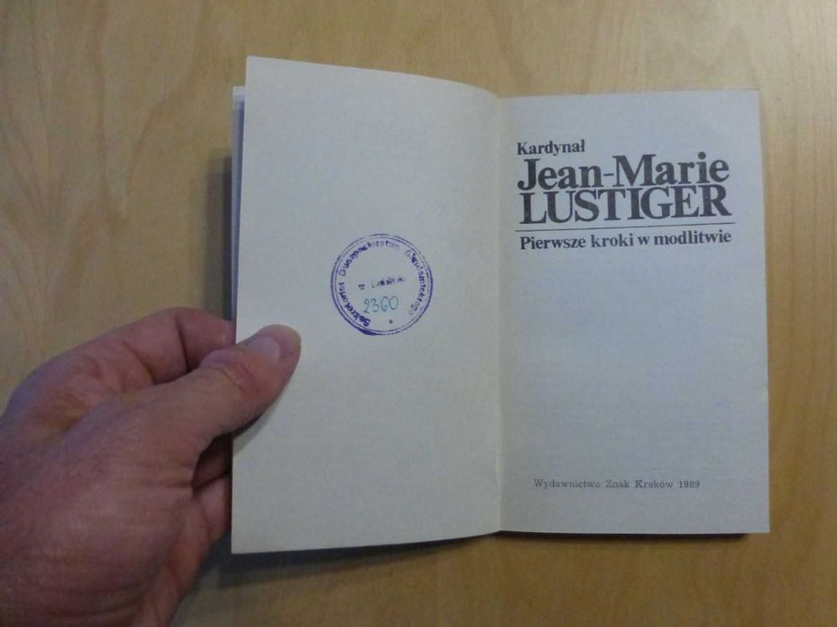 Pierwsze kroki w modlitwie. Kardynał Jean-Marie Lustiger