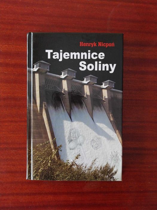 Henryk Nicpoń - Tajemnice Soliny