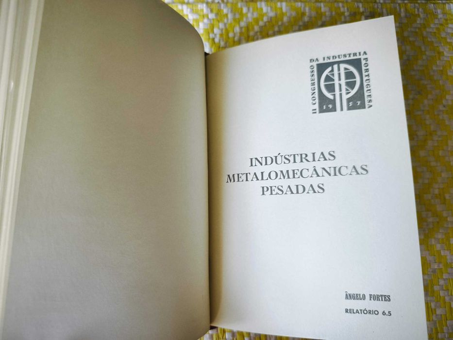 II Congresso da Indústria Portuguesa –1957 - Relatórios