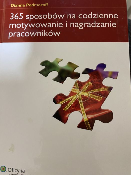 365 sposobów na codzienny motywowanie i nagradzanie pracowników