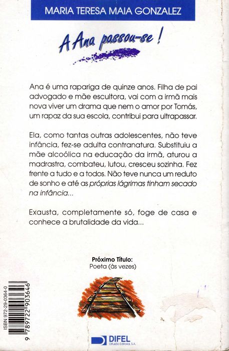 Livro: "A Ana Passou-se!" - Maria Teresa Gonzalez