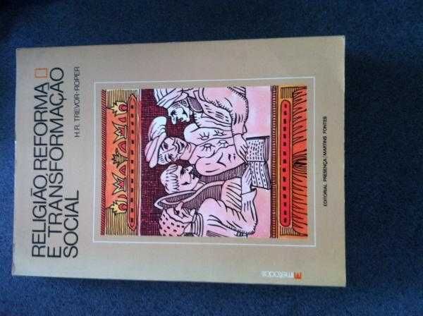 Religião, Reforma e Transformação Social (portes grátis)