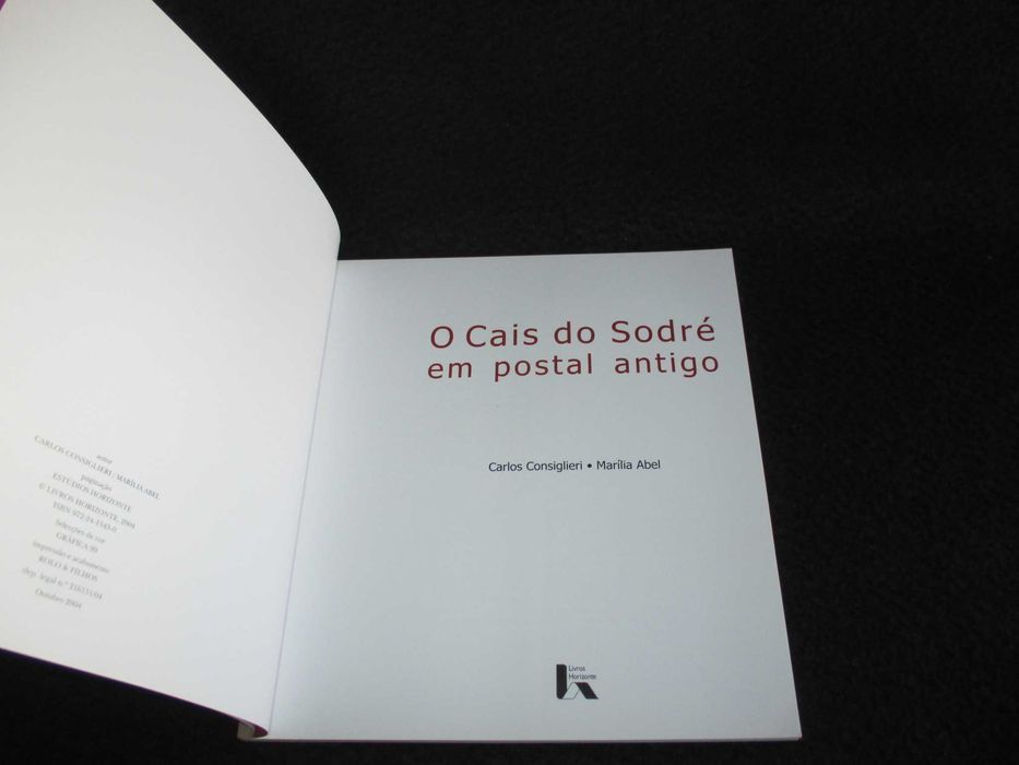 Livro O Cais do Sodré em Postal Antigo Carlos Consiglieri Marília Abel