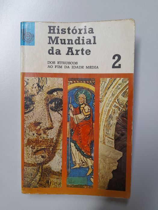 História Mundial da Arte 2 - dos Etruscos ao fim da Idade Média
