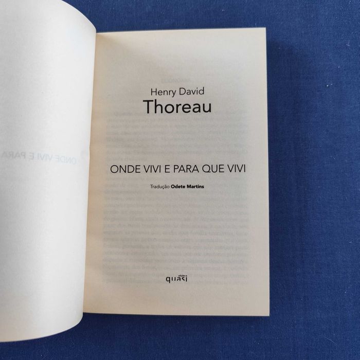 Henry David Thoreau - Onde Vivi e para que Vivi