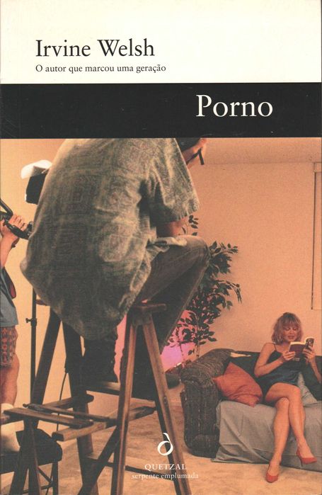 Livro Porno de Irvine Welsh, continuação de Trainspotting - tradução portuguesa  [Portes Grátis]