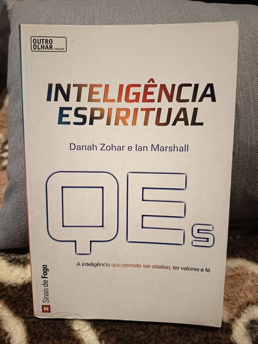 Inteligência espiritual - Danah Zohar e Ian Marshall