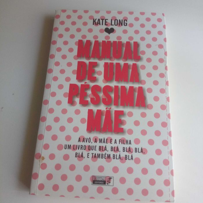 Manual de uma péssima mãe-Kate Long - PORTES INCLUIDOS