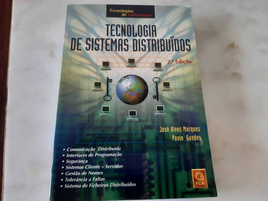 Livro "Tecnologia de Sistemas Distribuídos", Edit. Informática, 2a Ed., como novo