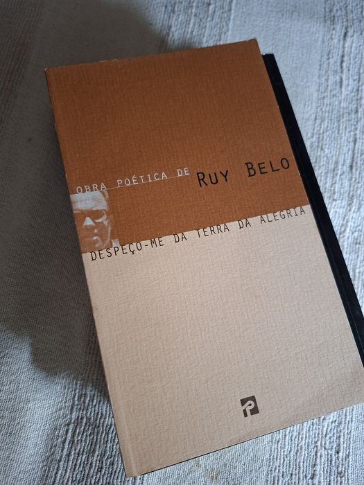 Poesia Ruy Belo Despeço-me da Terra da Alegria