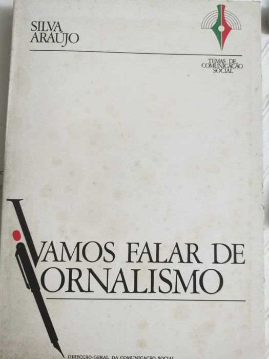 Vamos falar de Jornalismo - Silva Araújo