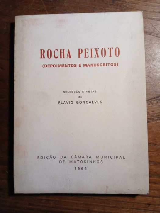 Rocha Peixoto, Depoimentos de Manuscritos