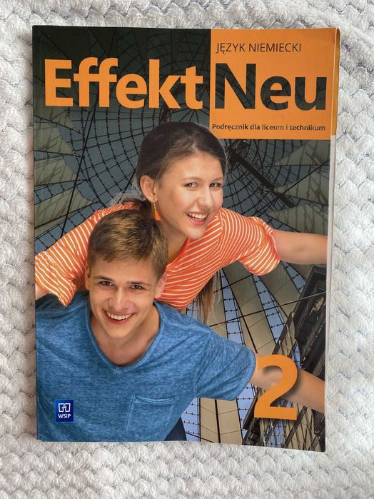 Język niemiecki EffektNeu 2 podręcznik liceum technikum
