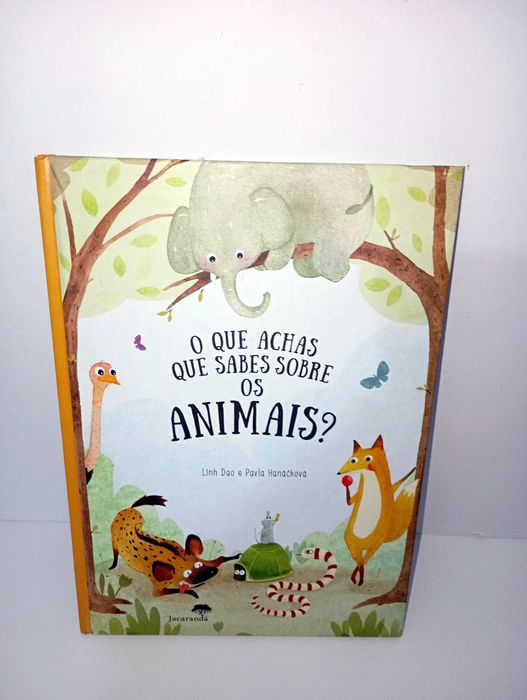 O que achas que sabes sobre os animais? - Jacarandá editora