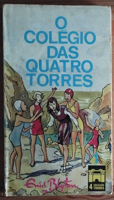 O Colégio das Quatro Torres - Enid Blyton (1974)