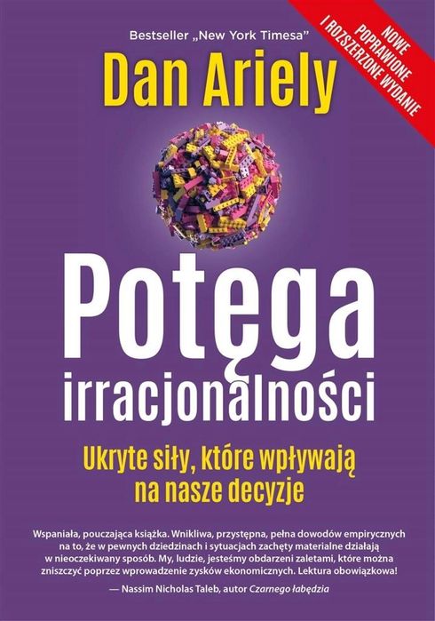 Potęga irracjonalności. Ukryte siły. Smak Słowa Dan Ariely,