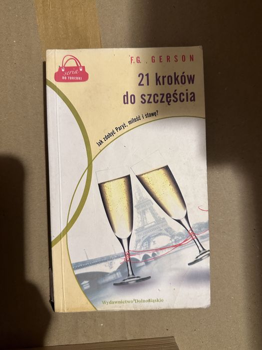 21 kroków do szczęścia - f.g. gerson