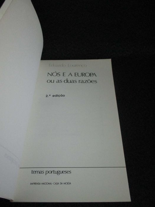 Livro Nós e a Europa ou as duas razões Eduardo Lourenço