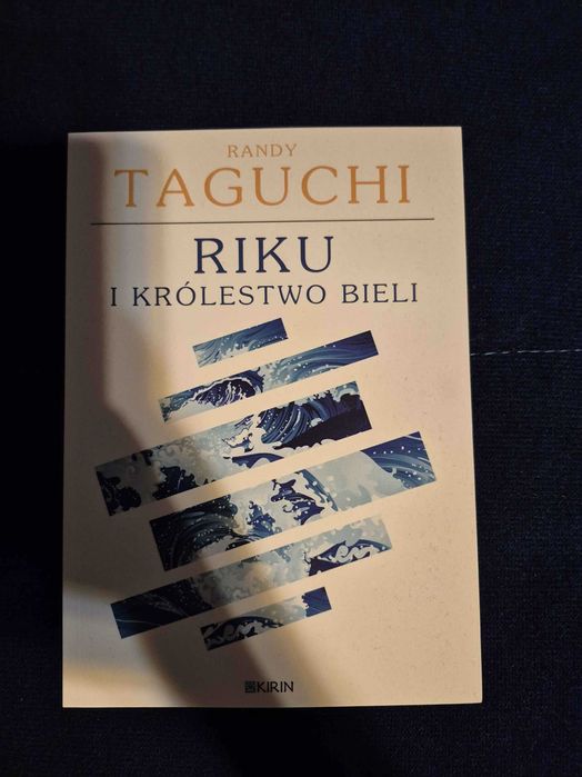 "Riku i królestwo bieli" Randy Taguchi