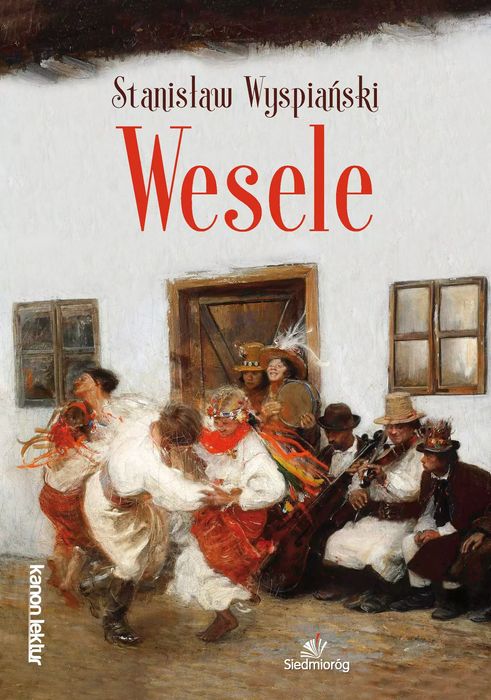 Wesele. Siedmioróg
